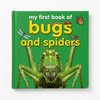 My First Book of Bugs and Spiders
